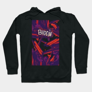 BADDIE Hoodie